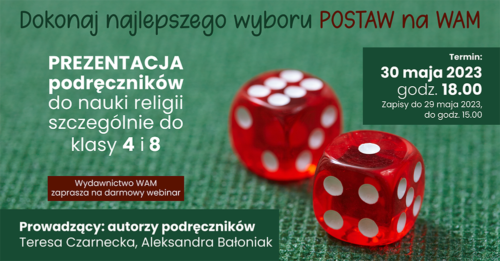Zapraszamy na&nbsp;webinar – „Prezentacja nowych podręczników Wydawnictwa WAM”